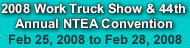 2008 Work Truck Show and 44th Annual NTEA Convention